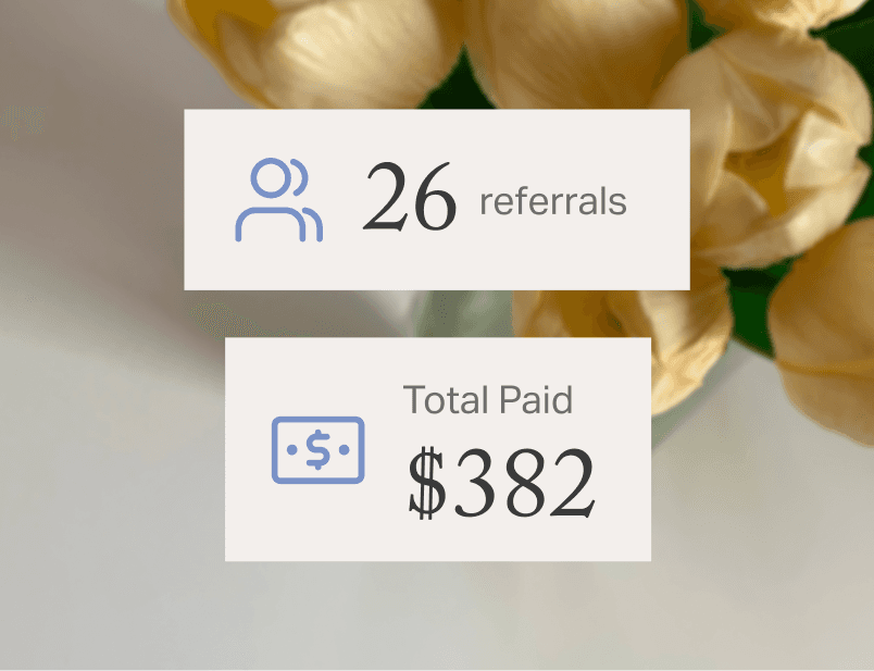 Referral dashboard showing 26 referrals and $382 paid
